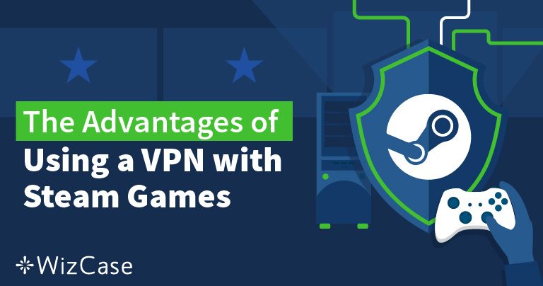 Cel mai bun VPN-uri pentru Steam: Cum să-ți schimbi țara